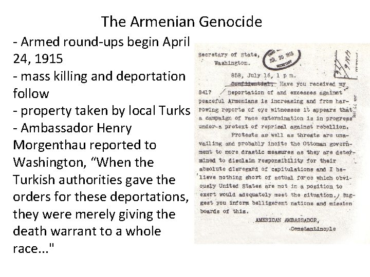 The Armenian Genocide - Armed round-ups begin April 24, 1915 - mass killing and The Armenian Genocide - Armed round-ups begin April 24, 1915 - mass killing and