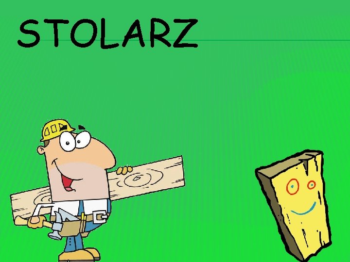 STOLARZ 