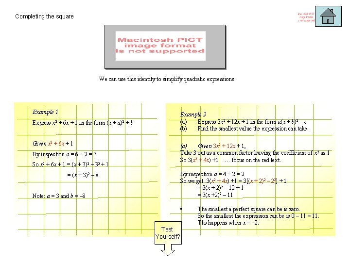 Completing the square We can use this identity to simplify quadratic expressions. Example 1