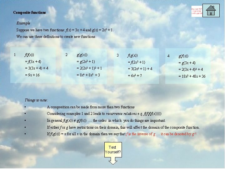 Composite functions Example Suppose we have two functions: f(x) = 3 x + 4