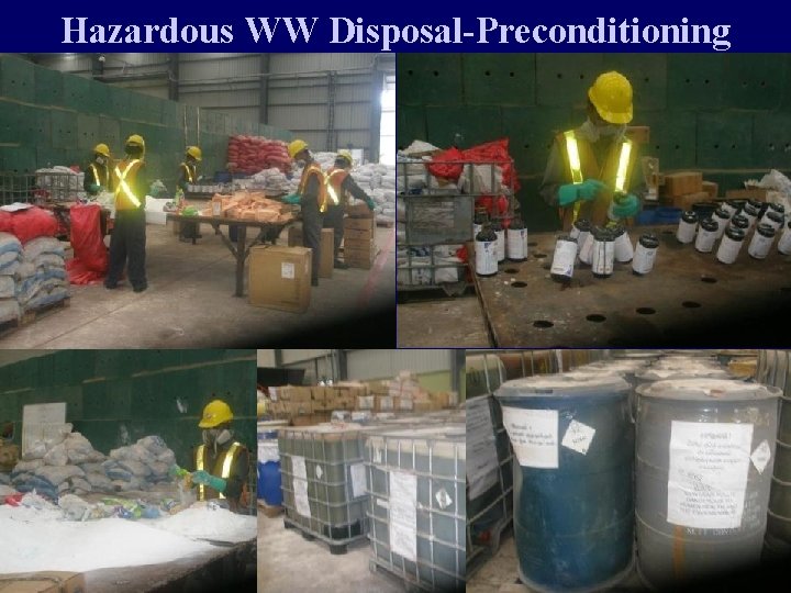 Hazardous WW Disposal-Preconditioning 