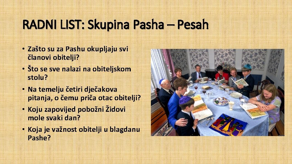 RADNI LIST: Skupina Pasha – Pesah • Zašto su za Pashu okupljaju svi članovi