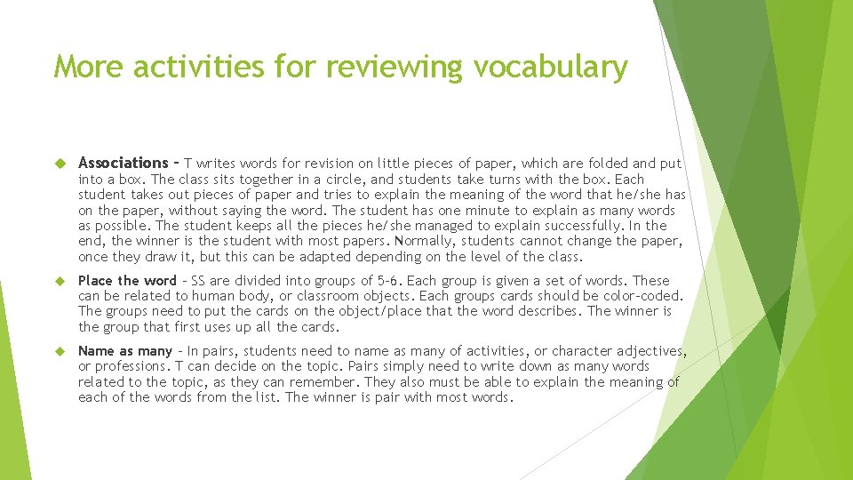 More activities for reviewing vocabulary Associations – T writes words for revision on little More activities for reviewing vocabulary Associations – T writes words for revision on little