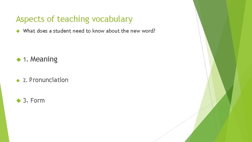 Aspects of teaching vocabulary What does a student need to know about the new Aspects of teaching vocabulary What does a student need to know about the new