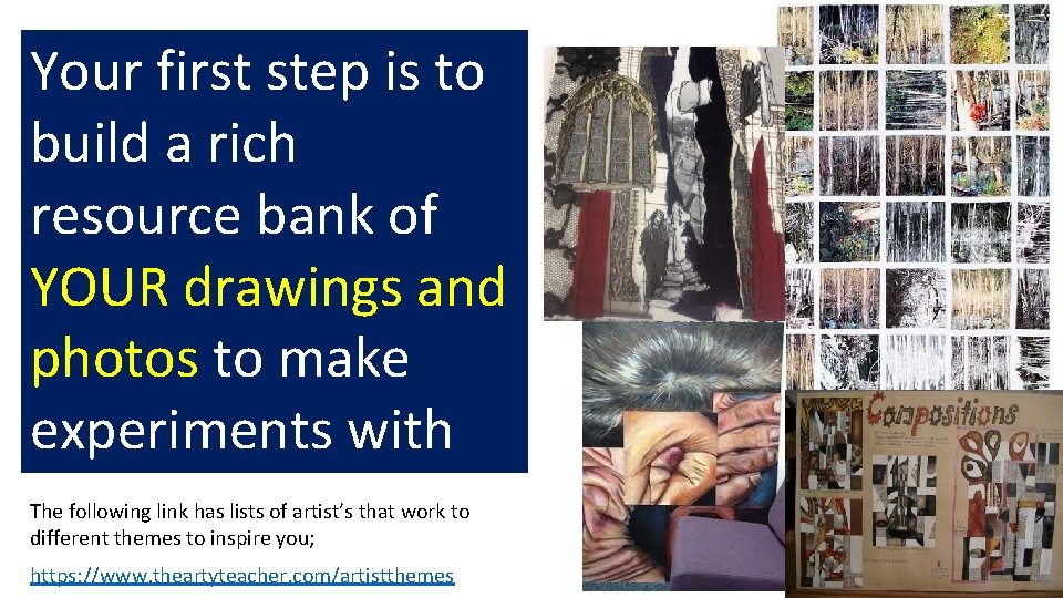 Your first step is to build a rich resource bank of YOUR drawings and