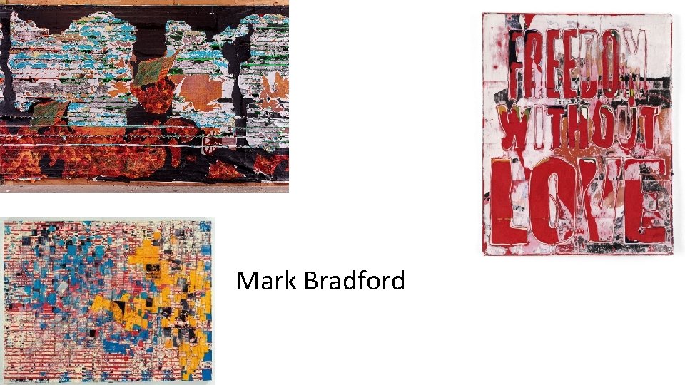 Mark Bradford 