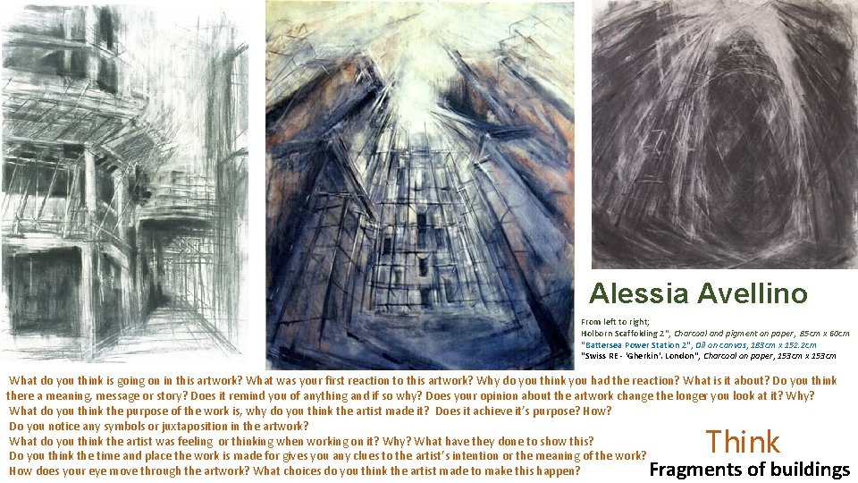  Alessia Avellino From left to right; Holborn Scaffolding 2", Charcoal and pigment on