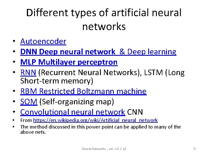Different types of artificial neural networks Autoencoder DNN Deep neural network & Deep learning