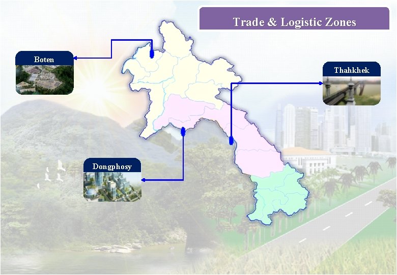 Trade & Logistic Zones Boten Thahkhek Dongphosy 