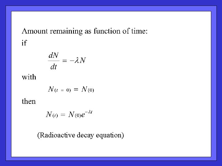 Half life (Radioactive decay equation) 