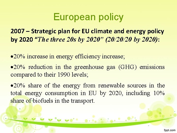 European policy 2007 – Strategic plan for EU climate and energy policy by 2020