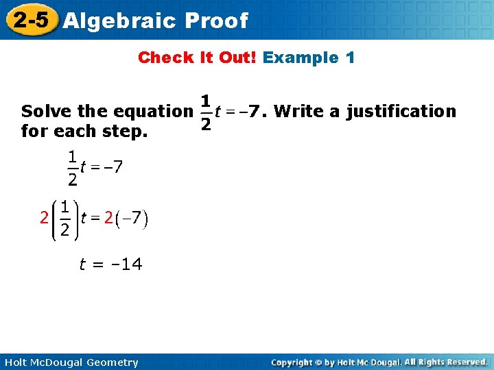 2 -5 Algebraic Proof Check It Out! Example 1 Solve the equation for each 2 -5 Algebraic Proof Check It Out! Example 1 Solve the equation for each