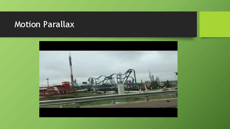 Motion Parallax 