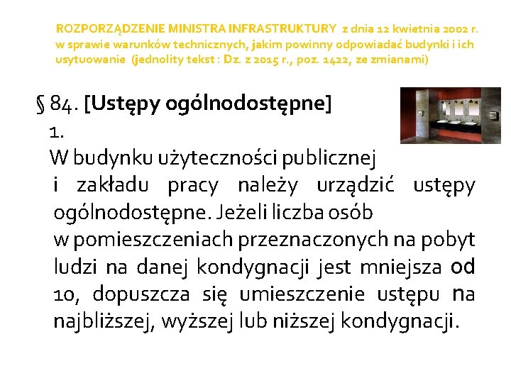  ROZPORZĄDZENIE MINISTRA INFRASTRUKTURY z dnia 12 kwietnia 2002 r. w sprawie warunków technicznych,