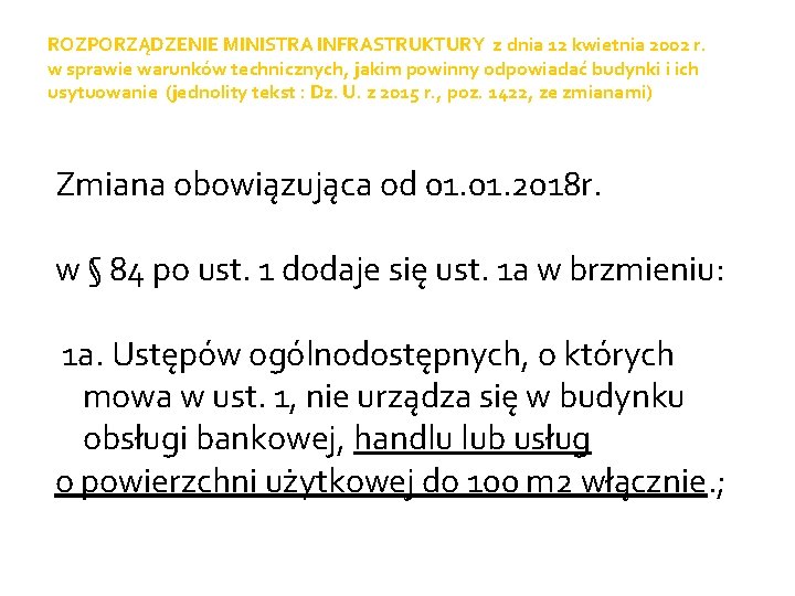 ROZPORZĄDZENIE MINISTRA INFRASTRUKTURY z dnia 12 kwietnia 2002 r. w sprawie warunków technicznych, jakim