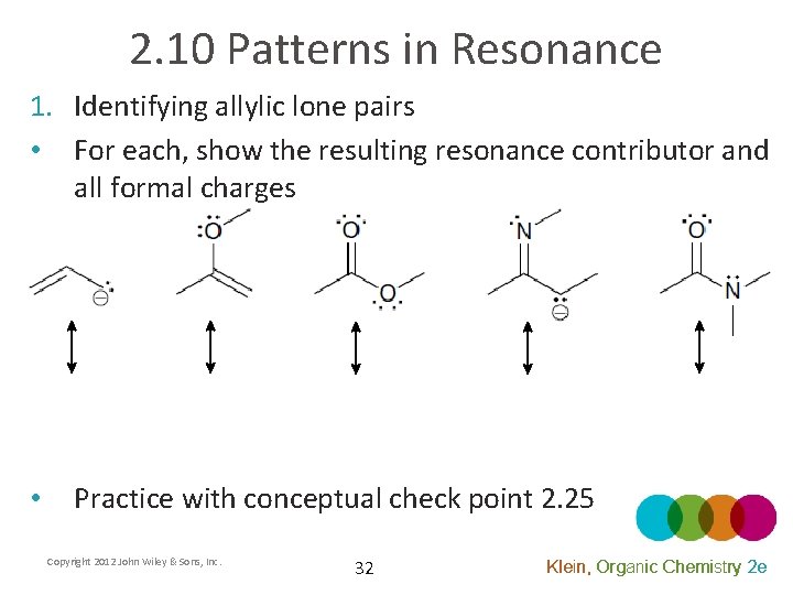 2. 10 Patterns in Resonance 1. Identifying allylic lone pairs • For each, show