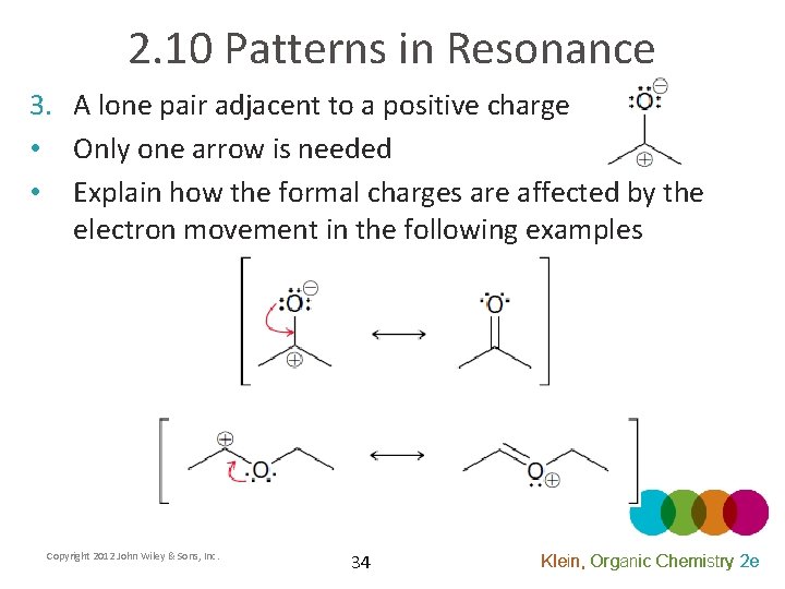 2. 10 Patterns in Resonance 3. A lone pair adjacent to a positive charge