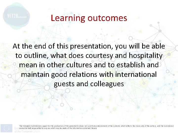 Learning outcomes At the end of this presentation, you will be able to outline,