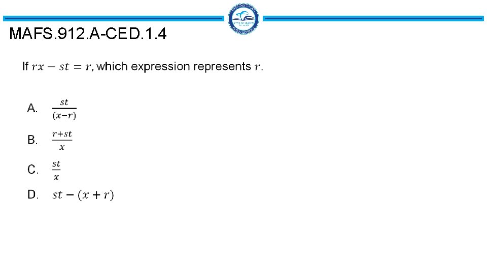 MAFS. 912. A-CED. 1. 4 