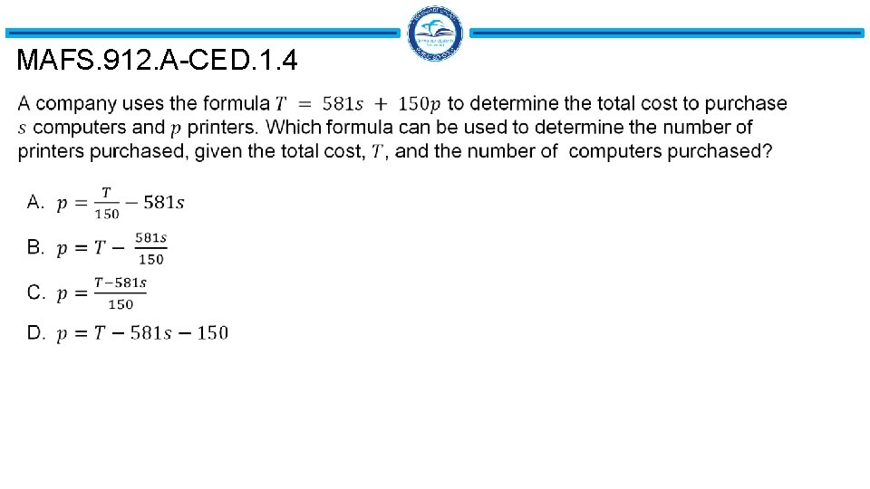 MAFS. 912. A-CED. 1. 4 