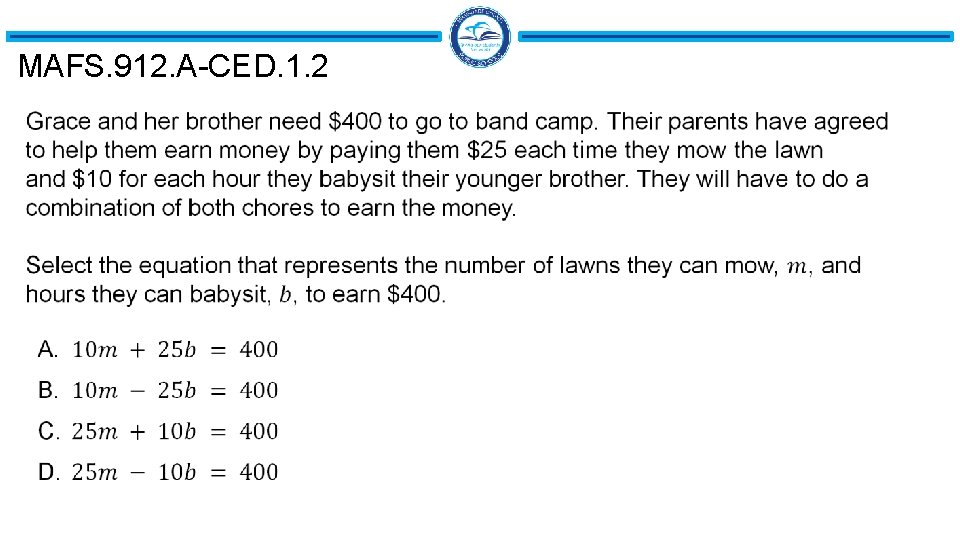 MAFS. 912. A-CED. 1. 2 
