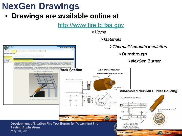 Nex. Gen Drawings • Drawings are available online at http: //www. fire. tc. faa.