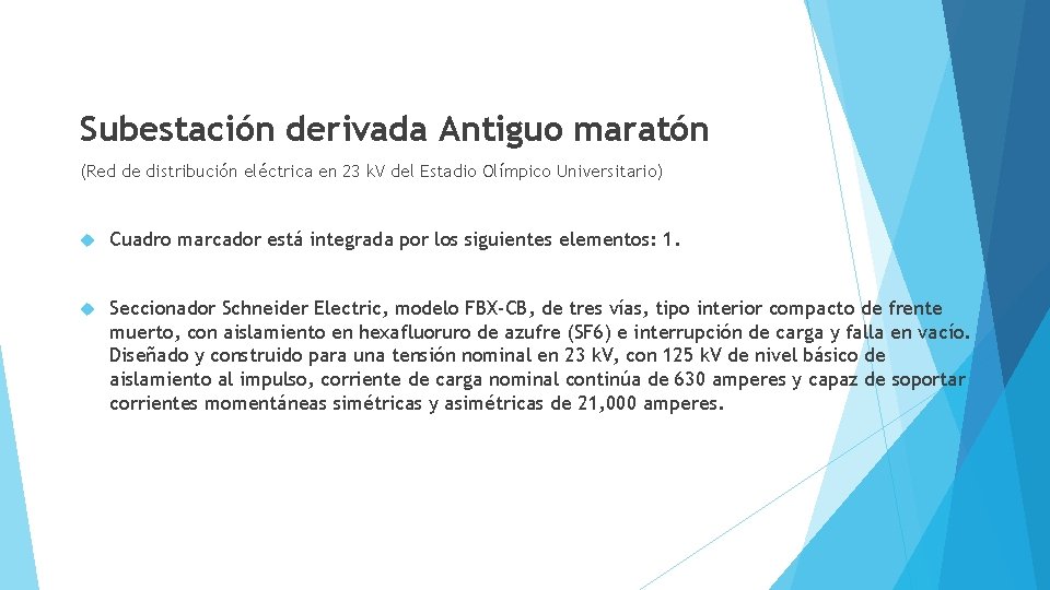 Subestación derivada Antiguo maratón (Red de distribución eléctrica en 23 k. V del Estadio