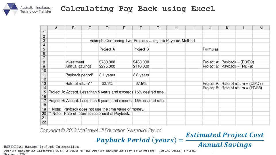 Calculating Pay Back using Excel BSBPMG 511 Manage Project Integration Scope BSBPMG 521 th