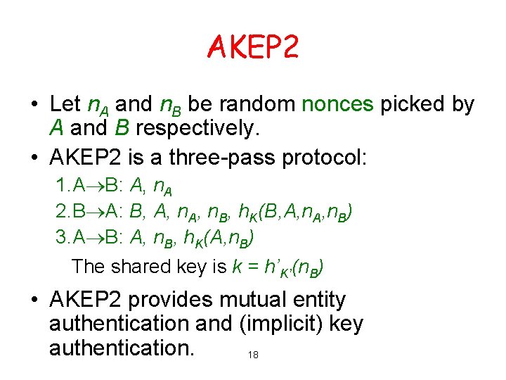 AKEP 2 • Let n. A and n. B be random nonces picked by