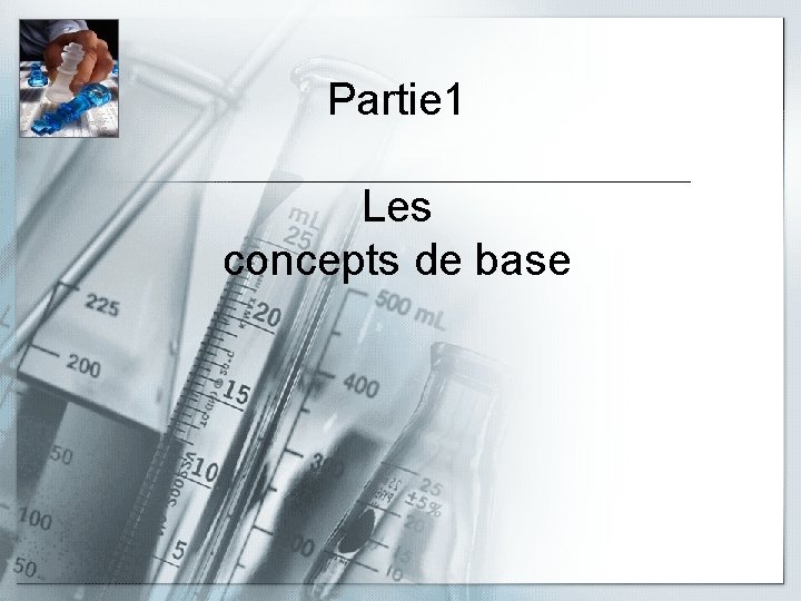 Partie 1 Les concepts de base 