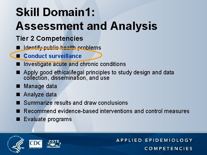 Skill Domain 1: Assessment and Analysis Tier 2 Competencies n n n n n