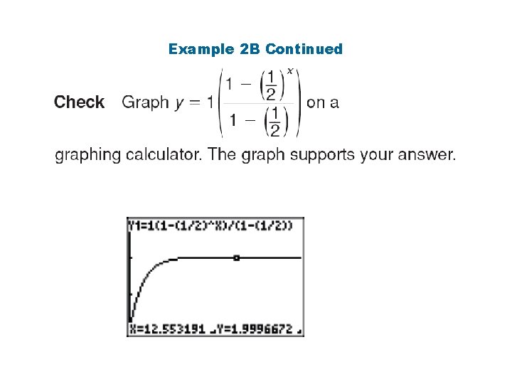 Example 2 B Continued Example 2 B Continued