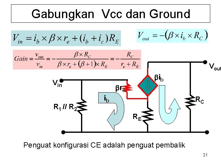 Gabungkan Vcc dan Ground Vout bib Vin R 1 // R 2 bre ib