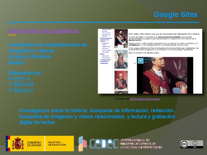Google Sites España entre dos repúblicas enlace Coordinado por departamentos de: Geografía e Historia