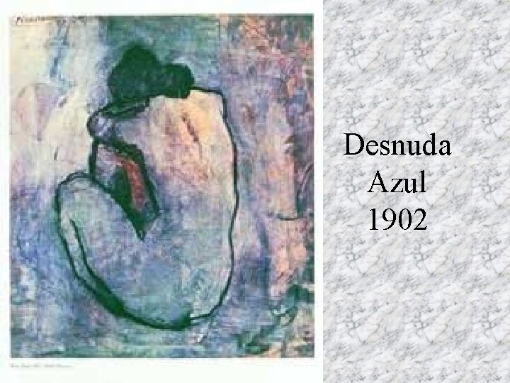 Desnuda Azul 1902 