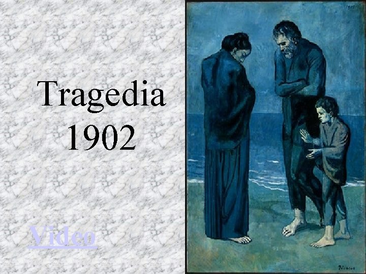 Tragedia 1902 Video 