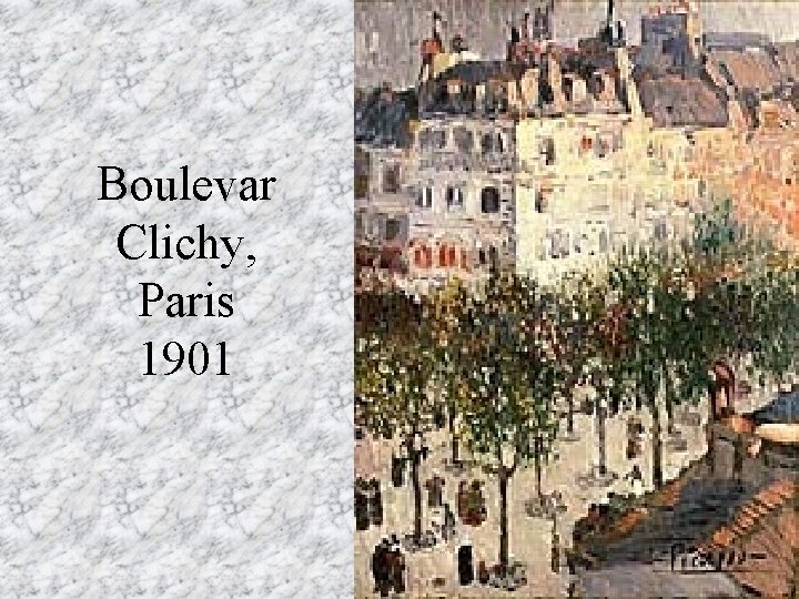 Boulevar Clichy, Paris 1901 