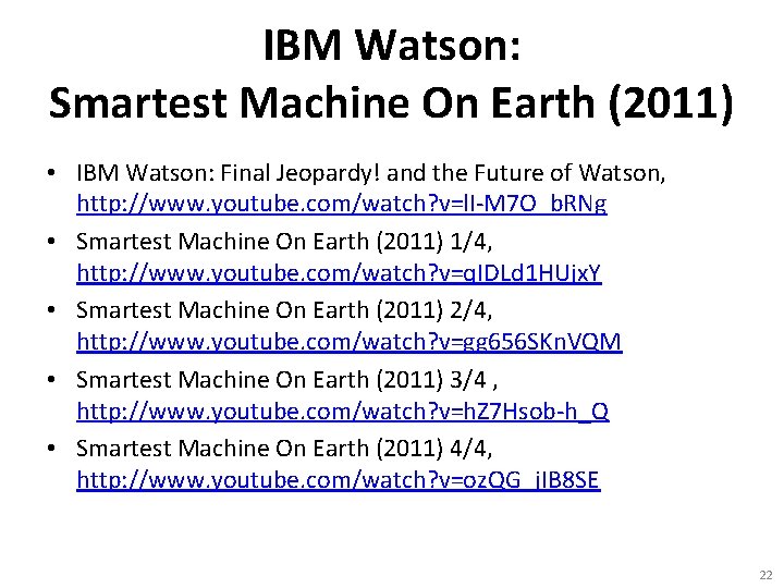IBM Watson: Smartest Machine On Earth (2011) • IBM Watson: Final Jeopardy! and the