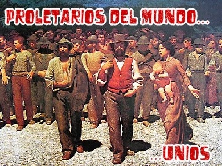 Primera Internacional • Surge en Londres en 1864 la Primera Internacional Proletaria. • Órgano