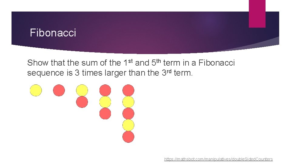 Fibonacci Show that the sum of the 1 st and 5 th term in Fibonacci Show that the sum of the 1 st and 5 th term in