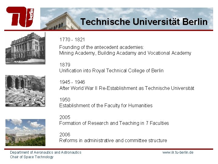 Technische Universität Berlin 1770 - 1821 Founding of the antecedent academies: Mining Academy, Building