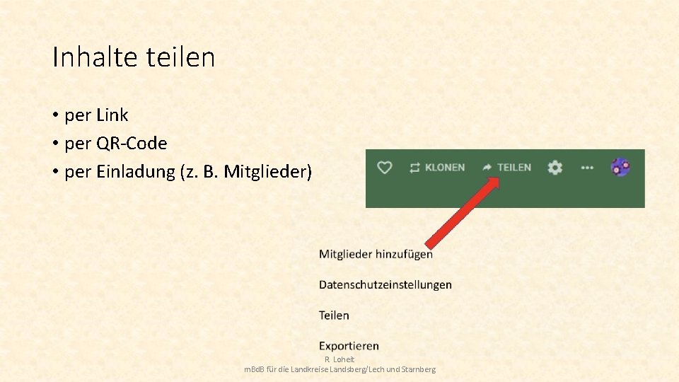 Inhalte teilen • per Link • per QR-Code • per Einladung (z. B. Mitglieder)