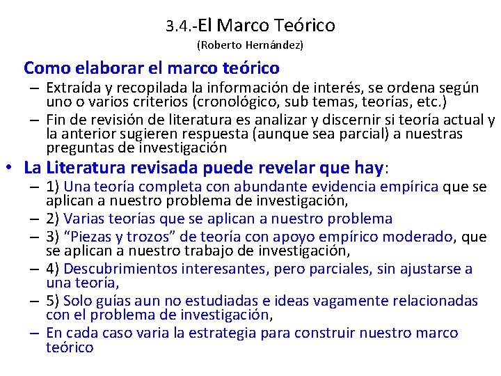 3. 4. -El Marco Teórico (Roberto Hernández) Como elaborar el marco teórico – Extraída