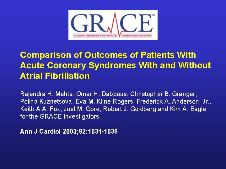Comparison of Outcomes of Patients With Acute Coronary Syndromes With and Without Atrial Fibrillation