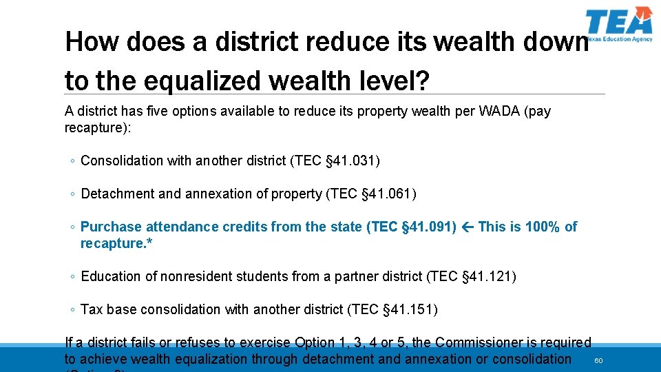 How does a district reduce its wealth down to the equalized wealth level? A