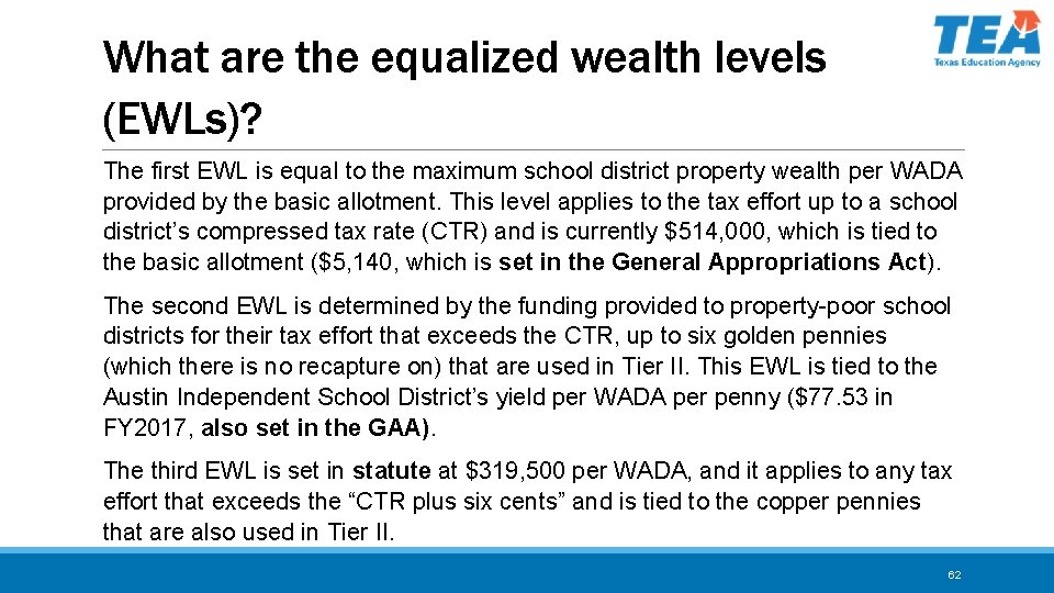 What are the equalized wealth levels (EWLs)? The first EWL is equal to the