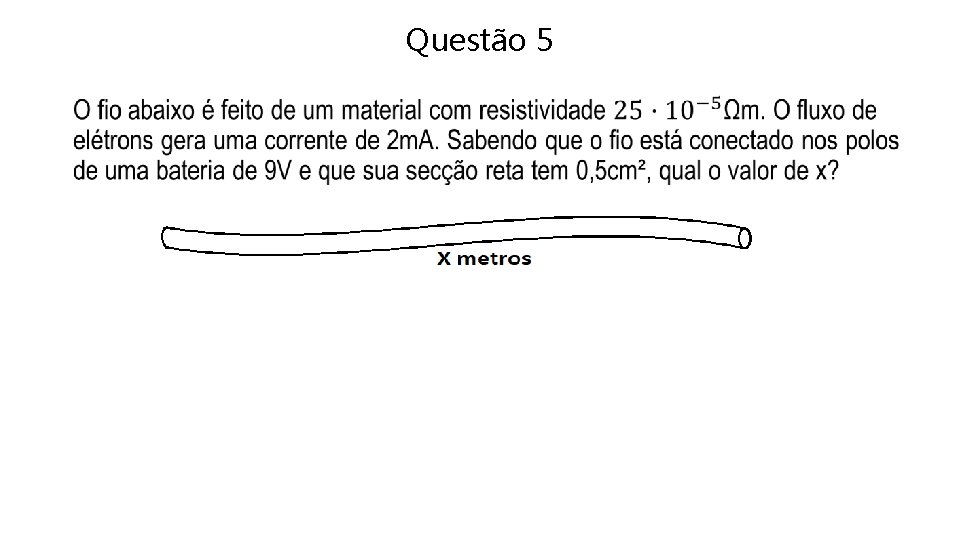 Questão 5 • 