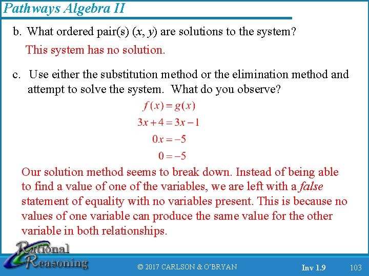 Pathways Algebra II b. What ordered pair(s) (x, y) are solutions to the system?