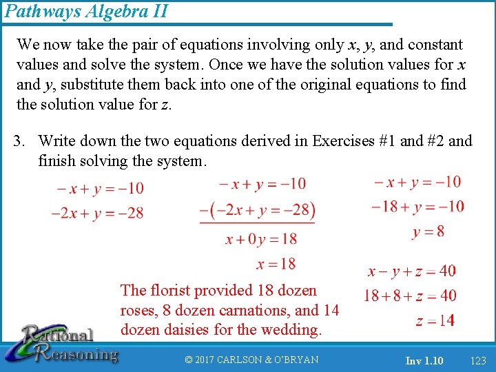 Pathways Algebra II We now take the pair of equations involving only x, y,