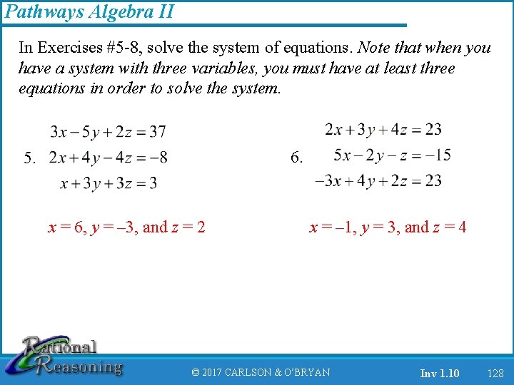 Pathways Algebra II In Exercises #5 -8, solve the system of equations. Note that